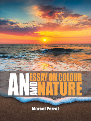 cover image of An Essay on Colour and Nature